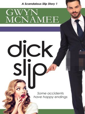 cover image of Dickslip (A Scandalous Slip Story #1)